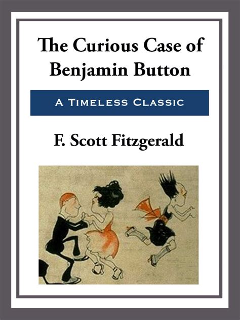 The Curious Case Of Benjamin Button Ebook By F Scott Fitzgerald