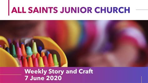 Junior Church 7 June 2020 Youtube