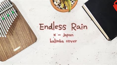 Download X Japan Endless Rain Kalimba Cover Mp3 Mp4