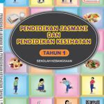 Buku Teks Digital Pendidikan Jasmani Dan Kesihatan Tahun 1  Pendidikan Abad Ke21