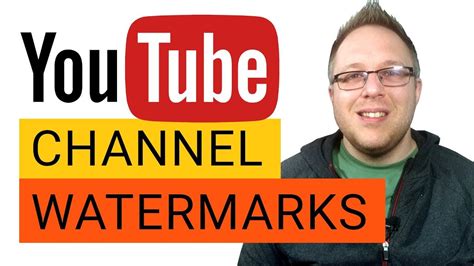 Youtube Channel Watermarks What Why And How Everything You Need To