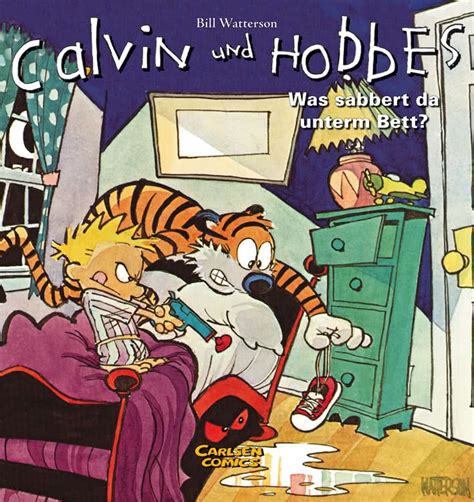 Sie versteckte sich unter dem bett ihrer schwester, als sie plötzlich mit einem mann hereinkam. Calvin und Hobbes 2: Was sabbert da unter dem Bett? | Carlsen