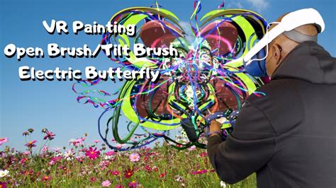 Virtual Reality Painting Lesson How To Paint With Open Brush Tilt