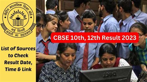 Cbse 12th Result 2023 Out Direct Link Available List Of Sources To