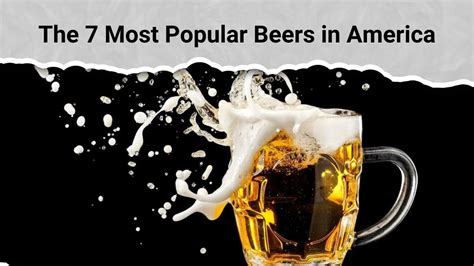 The 7 Most Popular Beers In America Youtube