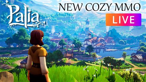 New Cozy Mmo Palia Live Gameplay First Open Beta Stream Building