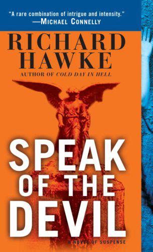 Speak Of The Devil Read Online Free Book By Richard Hawke On