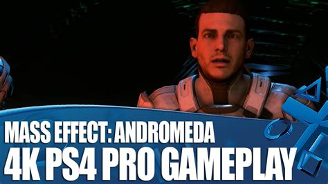 Mass Effect Andromeda 4k Playstation 4 Pro Gameplay Who Is Ryder