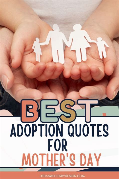 The Best Adoption Quotes For Mothers Day For Adoptive Parents