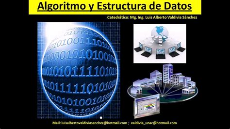 Clase Algoritmos Y Estructura De Datos Youtube