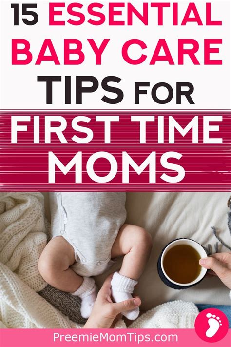 15 Essential Baby Care Tips For First Time Moms In 2020 Baby Care