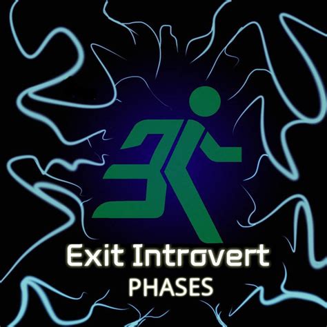 Exit Introvert