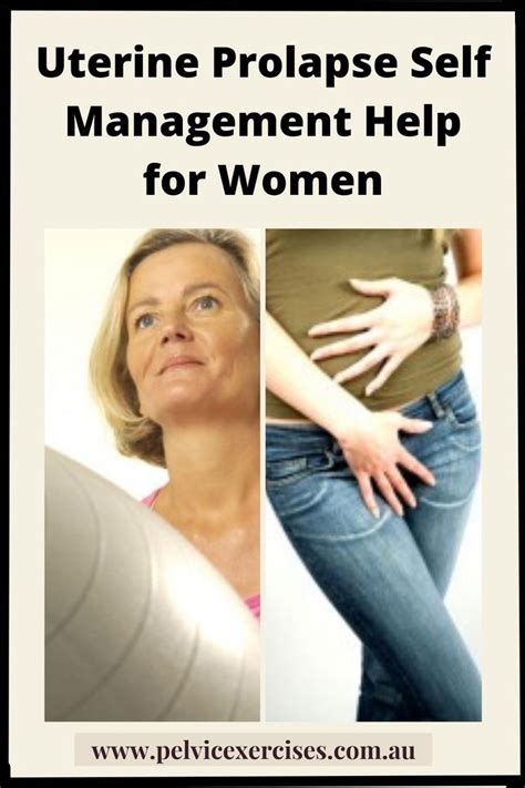 Uterine Prolapse The Dod And Donts Pelvic Exercises Uterine