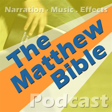 The Matthew Bible Podcast | iHeart