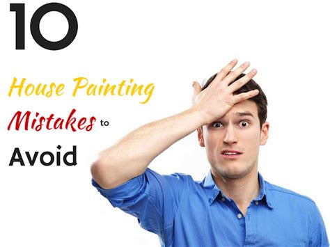 10 House Painting Mistakes Almost Everyone Makes And How To Avoid Them