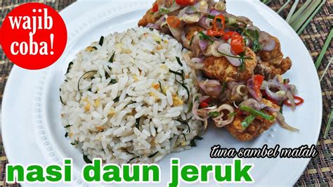Ayam geprek mozarella ala geprek bensu. NASI DAUN JERUK TUNA SAMBAL MATAH ide masak sehari hari ...