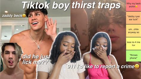 ranking tiktok thirst traps because we re freaky asf😩 youtube