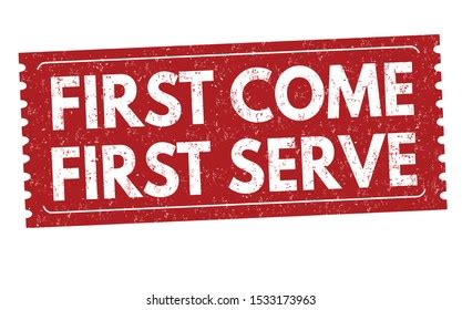 It termed as first come first serve (fcfs) scheduling. First Come First Serve Images, Stock Photos & Vectors ...