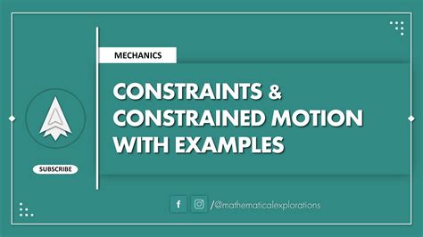 Constraints Constrained Motion Mathematical Explorations Youtube