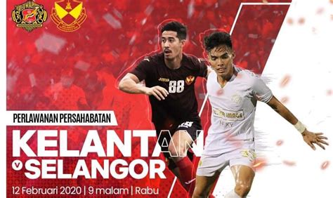 Bin mohd, bin alias, bin ramli, radzi, che soh, jasmi, bin roslan. Live Streaming Kelantan vs Selangor Friendly Match 12.2 ...
