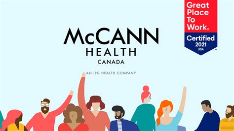 Mccann Health Canada Earns Certification Great Place To Work