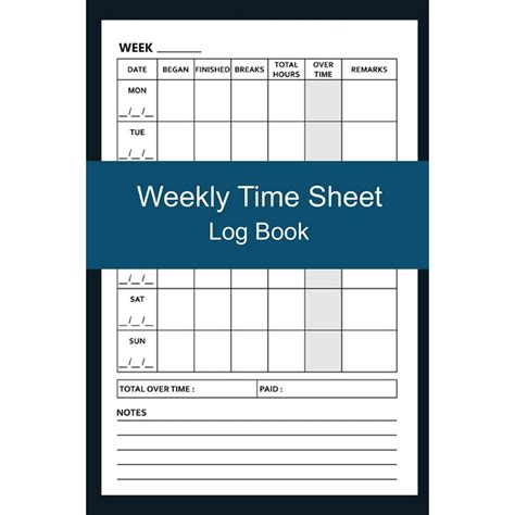 Weekly Time Sheet Log Book Daily Logbook Organize To Track Record