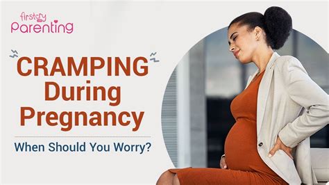 Cramping During Pregnancy Reasons And Relief Tips Youtube