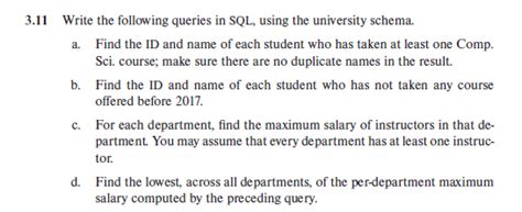 Solved Write The Following Queries In SQL Using The Chegg Com