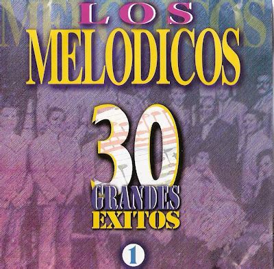 MELODIAS DE COLOMBIA LOS MELODICOS 30 GRANDES EXITOS CD 02