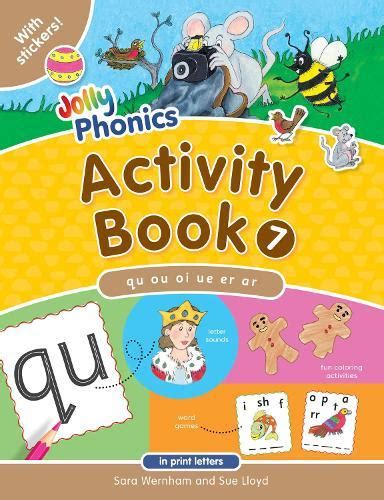 Jolly Phonics Activity Book 7 In Print Letters American English