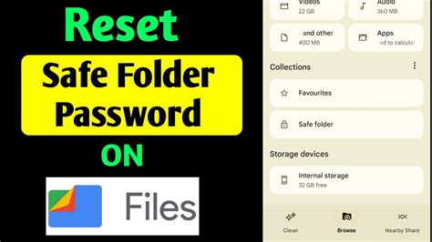 How To Reset Google Files Safe Folder Password Google Files Safe