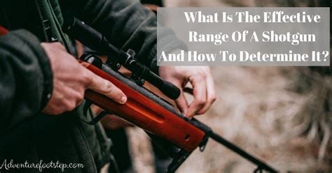 What Is The Effective Range Of A Shotgun And How To Determine It