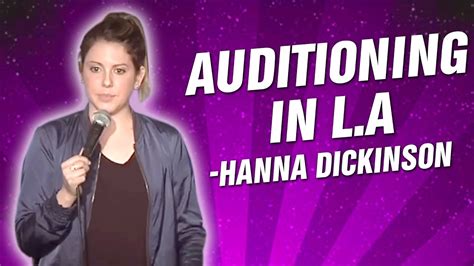 Hanna Dickinson Auditioning In La Stand Up Comedy Youtube