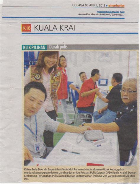 Sin chew jit poh was a singapore newspaper. Lions Club of Kuala Krai 2014 - 2015: Media