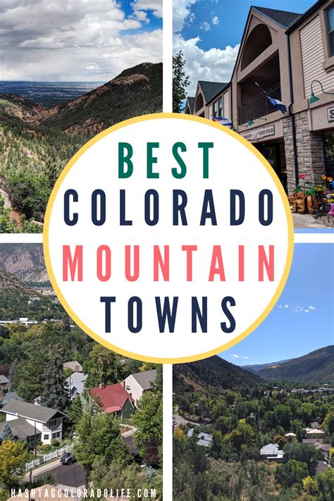 7 Best Colorado Mountain Towns Colorado Travel Guide Colorado Towns