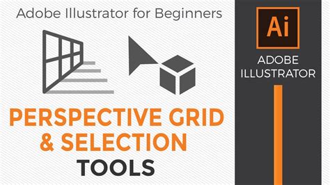 How To Use The Perspective Grid And Perspective Selection Tools In