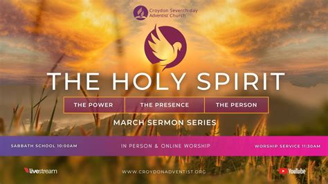 The Holy Spirit Sermon Series Croydon Seventh Day Adventist Church