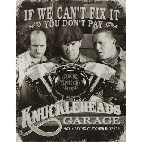 Three Stooges Tin Metal Sign Knuckleheads Garage 16x13 By Poster