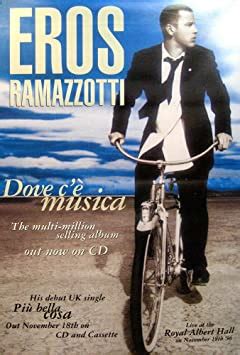 Eros Ramazzotti Poster Gigante Giant Dove C E Musica Album Amazon It Casa E Cucina