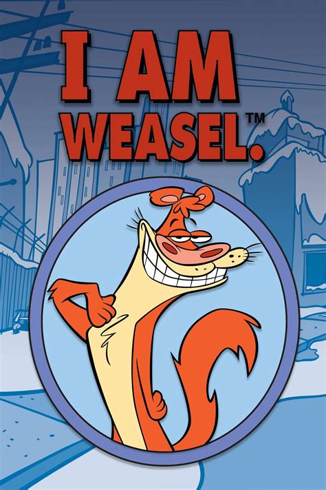 I Am Weasel 1997 The Poster Database Tpdb