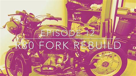Making a 4 stroke engine. 12. BMW R80 Custom build. Airhead bobber fork rebuild ...