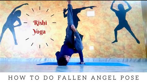 How To Do Fallen Angel Pose Rishi Yoga Advanceyoga Yogaforall