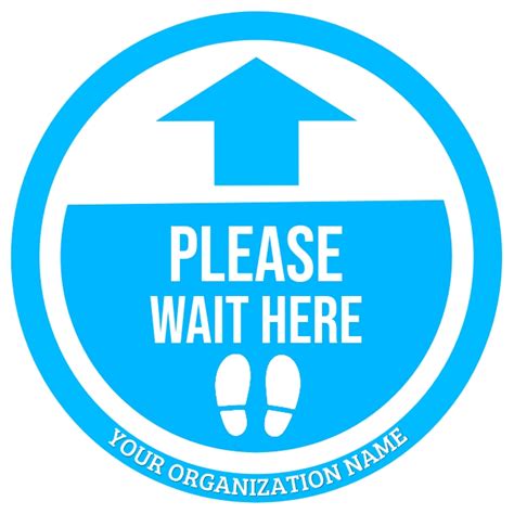 Copia De Please Wait Here Sign Board Template Postermywall
