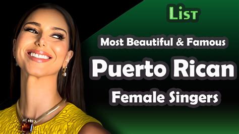 List Most Beautiful And Famous Puerto Rican Female Singers Youtube