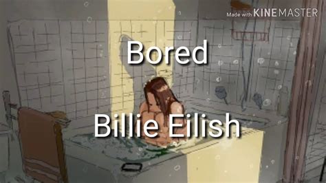 Слушать песни и музыку billie eilish онлайн. Bored - Billie Eilish (lyrics) - YouTube