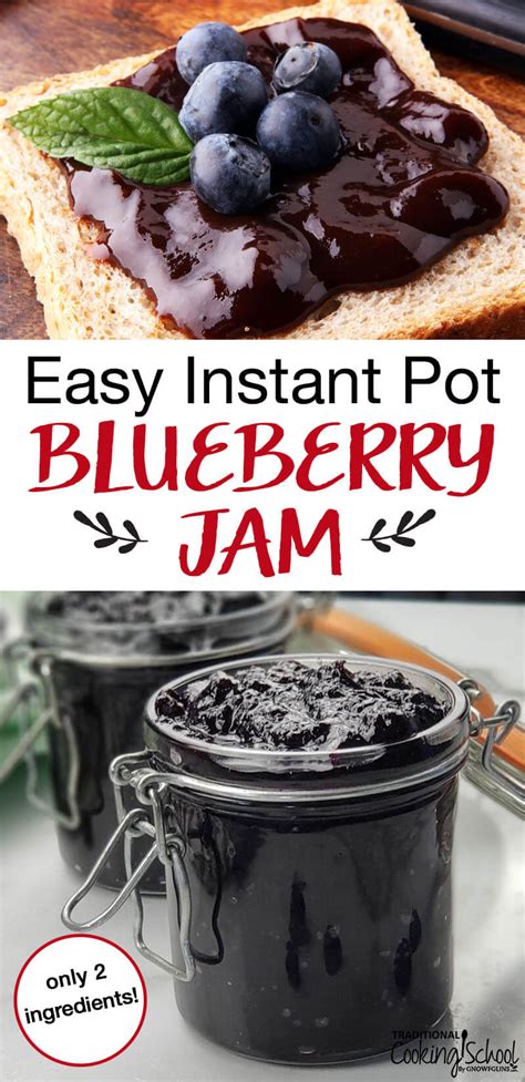 Lock the lid in place. Easy Instant Pot Blueberry Jam (just 2 ingredients ...