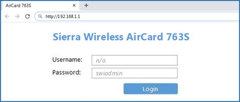 Sierra Wireless Aircard 763s Default Login Ip Default Username