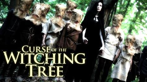 Curse Of The Witching Tree Das B Se Stirbt Nie Horrorfilm Auf