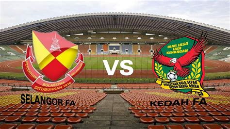 Malaysia super league 2015 speelronde: Selangor vs Kedah Final Piala Malaysia 2015 Trailer - YouTube