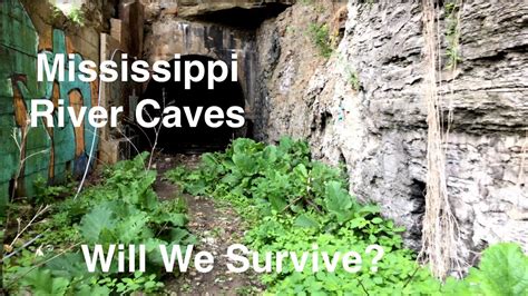 Mississippi River Caves Urban Exploration Youtube